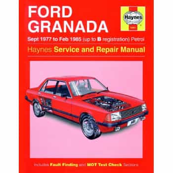 Haynes Workshop manual Ford Granada Essence (sept 1977-février 1985) réimpression classique