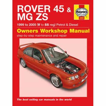 Manuel d'atelier Haynes Rover 45 / MG ZS Essence & Diesel (1999-2005)