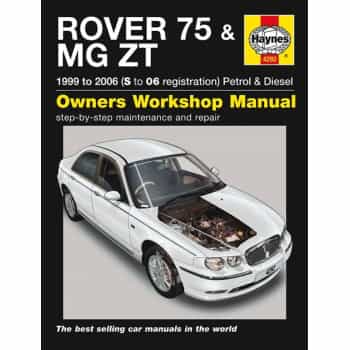 Manuel d'atelier Haynes Rover 75 / MG ZT Essence & Diesel (1999-2006)