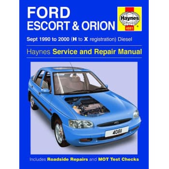 Manuel d'atelier Haynes Ford Escort & Orion Diesel (Sept 1990-2000)