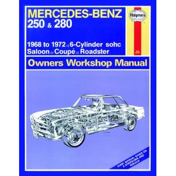Haynes Manuel d’atelier Mercedes-Benz 250 & 280 (1968-1972) réimpression classique